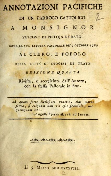 Annotazioni pacifiche di un parroco cattolico a mons. vescovo di Pistoia e Prato sopra la sua lettera pastorale