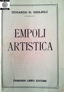 Empoli Artistica 1906 - Odoardo H Giglioli