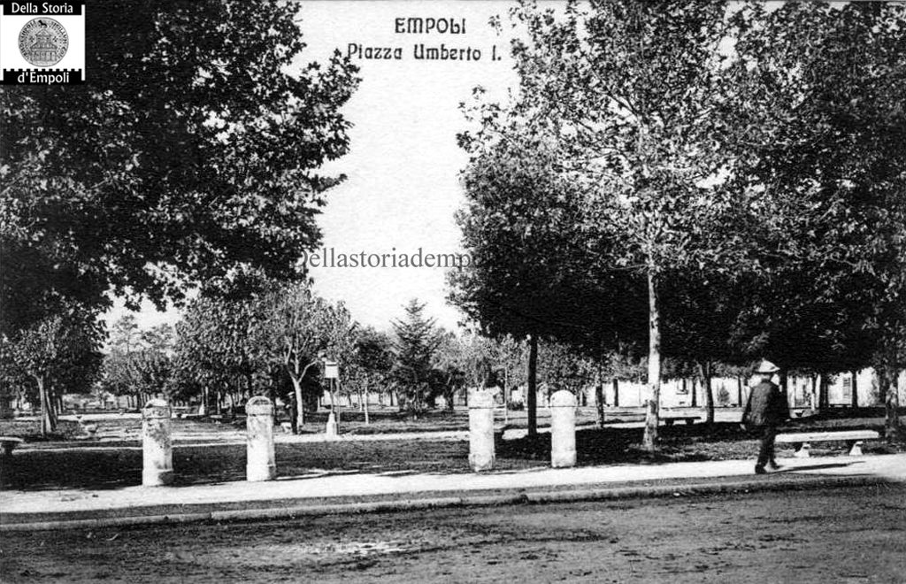 I “Giardini” di Empoli, ovvero l’antica piazza Umberto I, attualmente dedicata a Giacomo Matteotti…