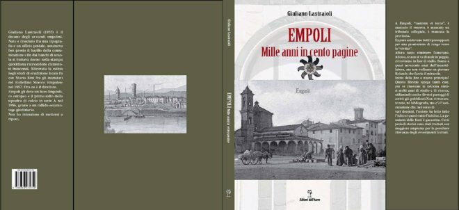 Giuliano Lastraioli - Empoli mille anni in cento pagine