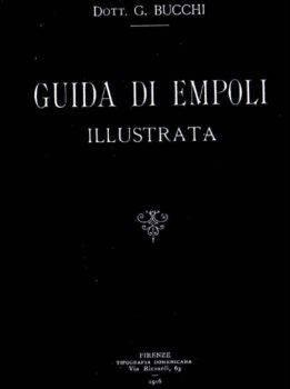 guida-di-empoli-illustrata-1916-bucchi-ok