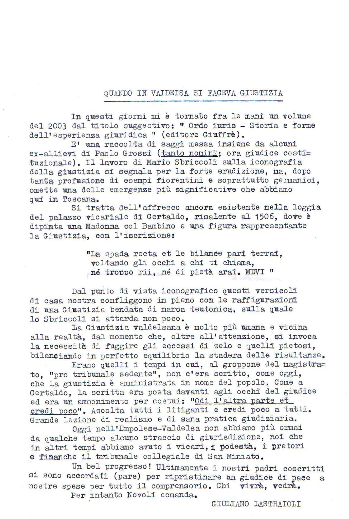 Giuliano Lastraioli: quando in Valdelsa si faceva giustizia