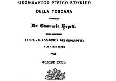 Dizionario geografico fisico storico della Toscana – Emanuele Repetti: i Popoli extraurbani e Contado